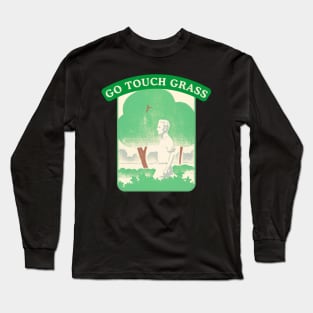 Go Touch Grass | Internet Meme | Retro Style Aesthetic Long Sleeve T-Shirt